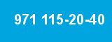 971 115-20-40